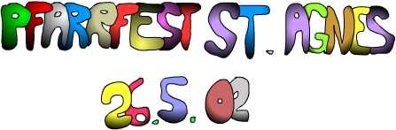 100 Jahre St. Agnes - Das Pfarrfest